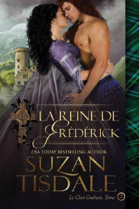 Suzan Tisdale — La reine de Frédérick