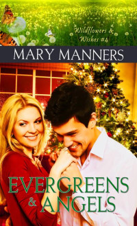 Mary Manners [Manners, Mary] — Evergreens & Angels