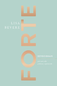 Lisa Bevere — Forte