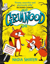 Nadia Shireen — Grimwood