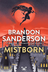 Brandon Sanderson — Mistborn