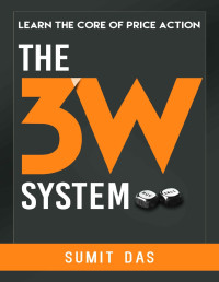 Sumit Das — Learn the Core of Price Action Trading with 3w System