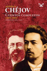 Antón Chéjov — Vol. 2 (1885-1886)