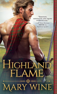 Mary Wine — Highland Flame