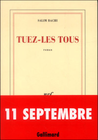 Salim BACHI — TUEZ-LES TOUS - 11 Septembre