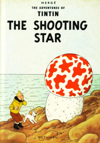 Hergé — 10 - Tintin - The Shooting Star