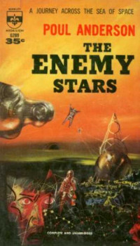 Poul Anderson — The Enemy Stars