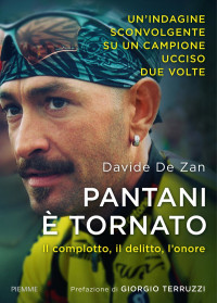 Davide De Zan — Pantani è tornato