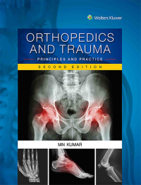 Kumar — Orthopedics and Trauma: Principles and Practice
