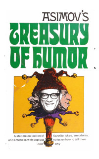 Isaac Asimov — Asimov's Treasury of Humor