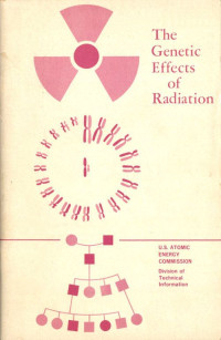 Isaac Asimov & Theodosius Dobzhansky — The Genetic Effects of Radiation