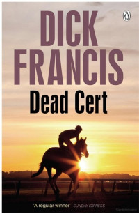 Dick Francis — Dead Cert