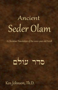 Ken Johnson [Johnson, Ken] — Ancient Seder Olam