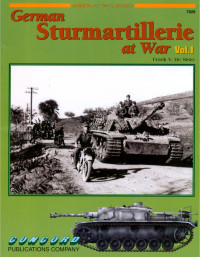 Frank V. De Sisto — German Sturmartillerie at War Vol.1