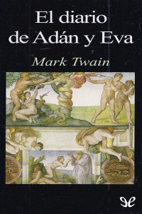 Mark Twain — El diario de Adán y Eva