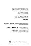 Hobart Hurd Willard, Lynne Lionel Merritt, John Aurie Dean — Instrumental Methods of Analysis
