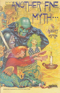 Robert Asprin — Another Fine Myth