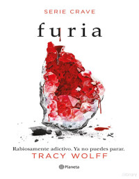 Wolff, Tracy — Furia: Serie Crave 2