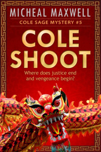 Maxwell, Micheal — [Cole Sage 05] • Cole Shoot