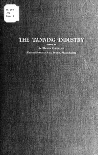 Onthank, A. Heath (Arthur Heath), 1892- — The tanning industry