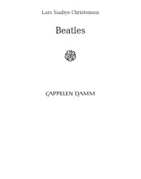 Lars Saabye Christensen — Beatles