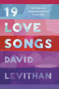 David Levithan — 19 Love Songs