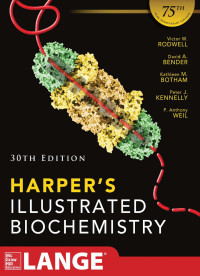 Victor W. Rodwell， — Harper's Illustrated Biochemistry.pdf