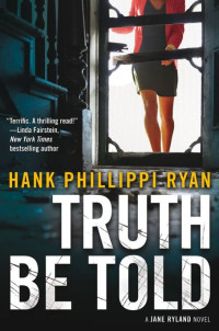 Hank Phillippi Ryan — Truth Be Told