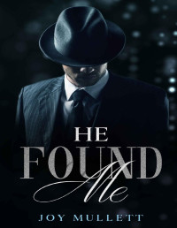 Joy Mullett — He Found Me