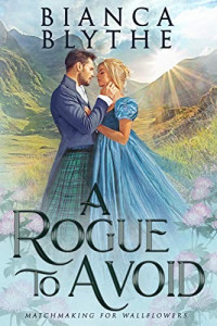 Bianca Blythe — A Rogue to Avoid