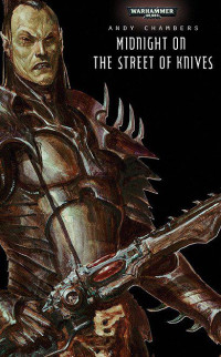 Andy Chambers [Chambers, Andy] — Midnight on the Street of Knives