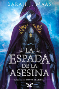 Sarah J. Maas — La espada de la asesina