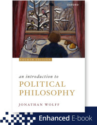 Jonathan Wolff — An Introduction to Political Philosophy