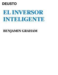 Benjamin Graham — El inversor inteligente