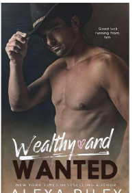 Alexa-Riley — Wealthy-and-Wanted