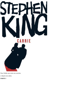 Stephen King — Carrie, a estranha