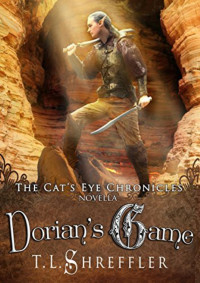 T. L. Shreffler — Dorian's Game