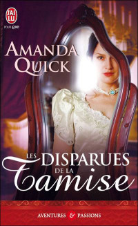 Amanda Quick — Les disparues de la tamise