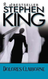 Stephen King — Dolores Claiborne