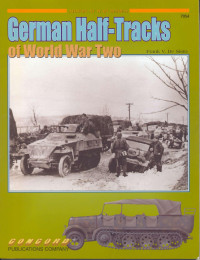 Frank V. De Sisto — German Half-Tracks of World War Two