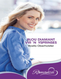 Rosita Oberholster — Blou diamant vir ’n ysprinses
