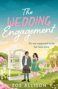 Zoe Allison — The Wedding Engagement