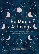 Jessica Allen — The Magic of Astrology