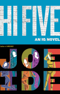 Joe Ide — Hi Five