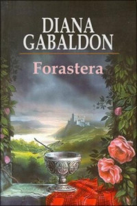 Diana Gabaldón — Forastera