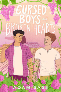 Adam Sass — Cursed Boys and Broken Hearts (MM)