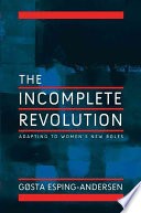Gosta Esping-Andersen — Incomplete Revolution