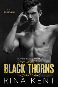 Rina Kent — Black Thorns