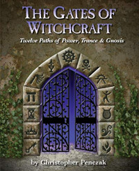 Penczak, Christopher — The Gates of Witchcraft