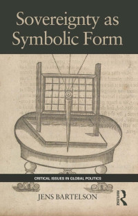 Jens Bartelson — Sovereignty as Symbolic Form